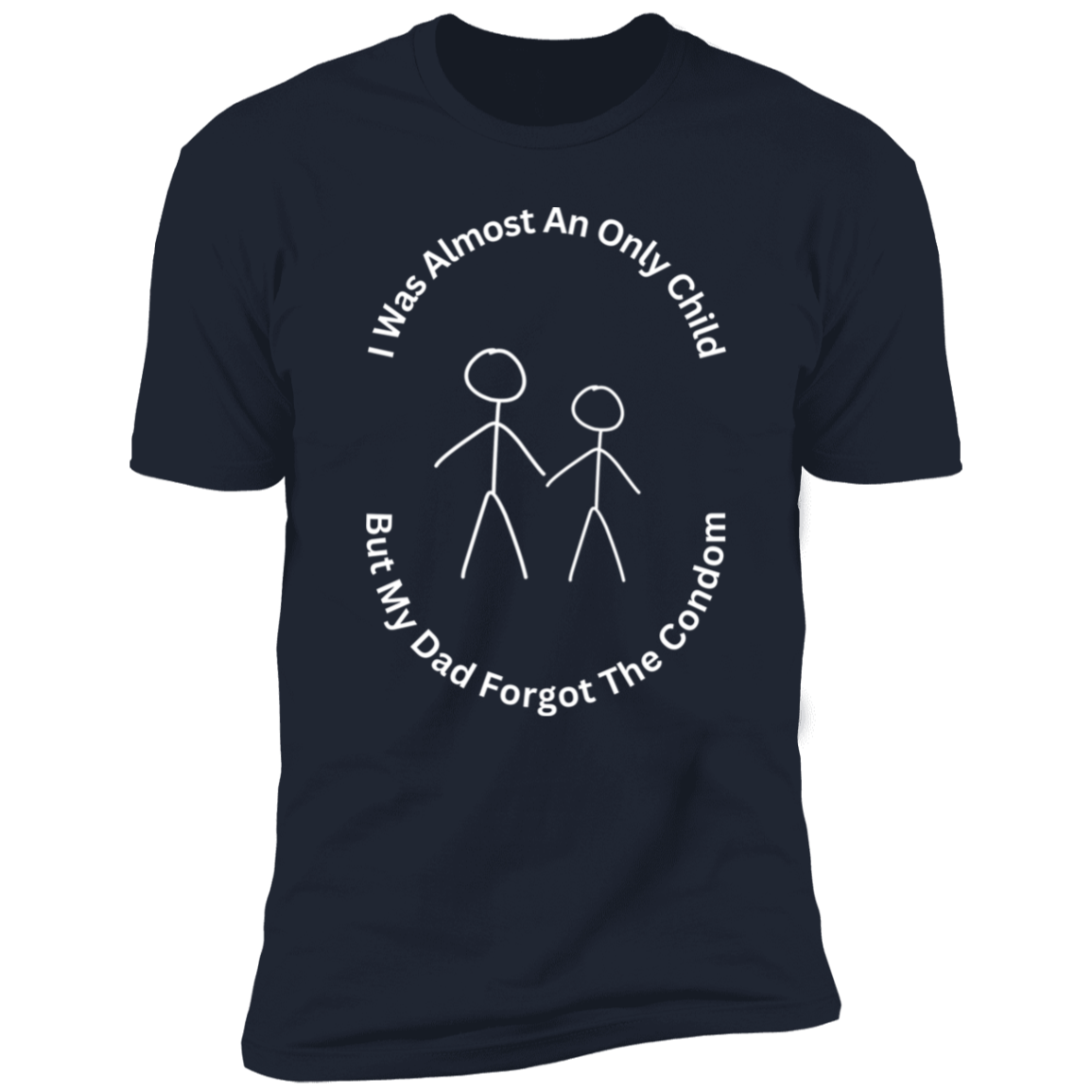 Z61x Premium Short Sleeve Tee - I Was...Condom - White Letters (Closeout)