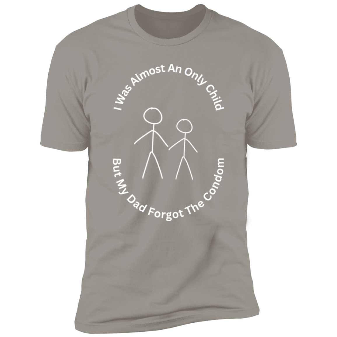 Z61x Premium Short Sleeve Tee - I Was...Condom - White Letters (Closeout)