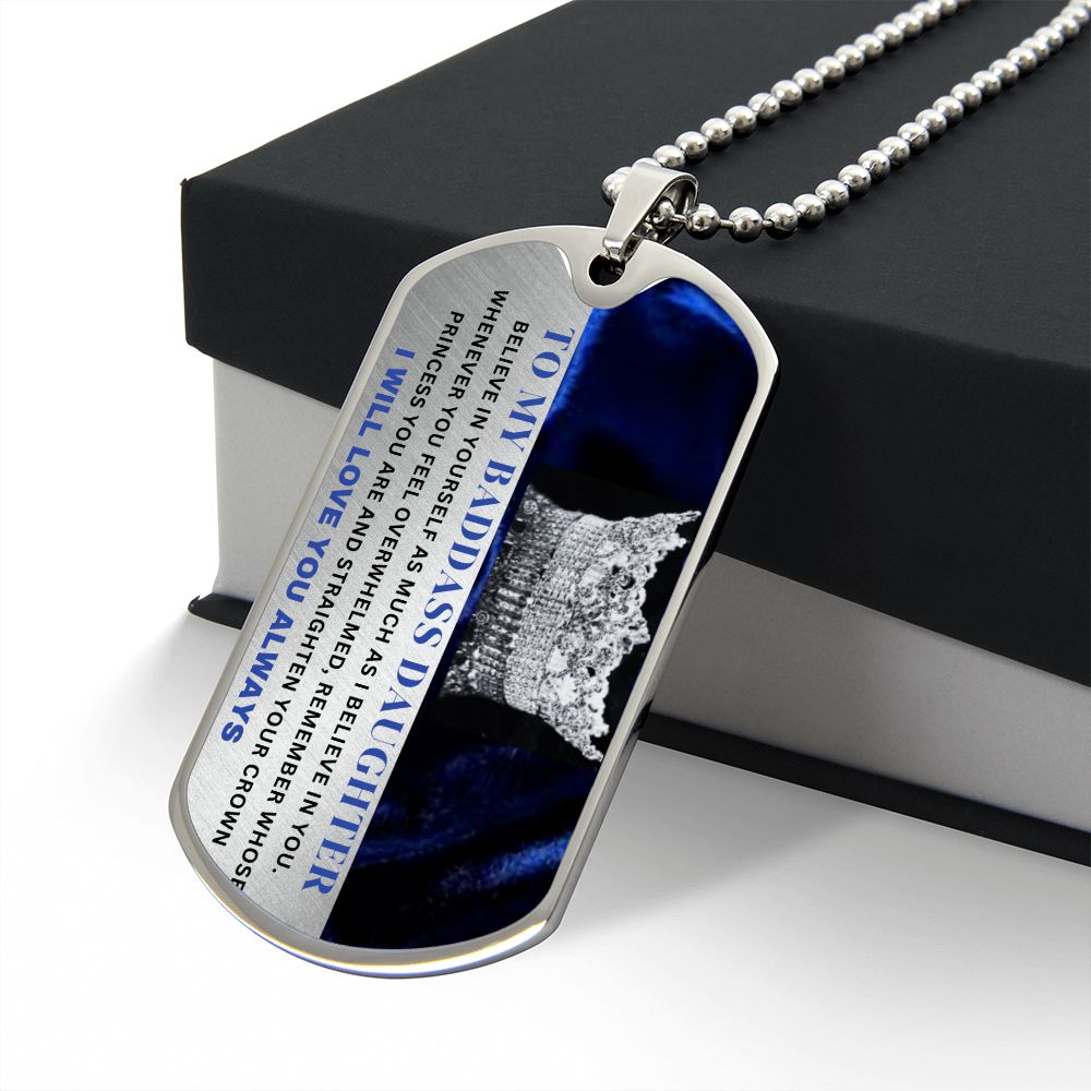 To My Badass Daughter Dog Tag
