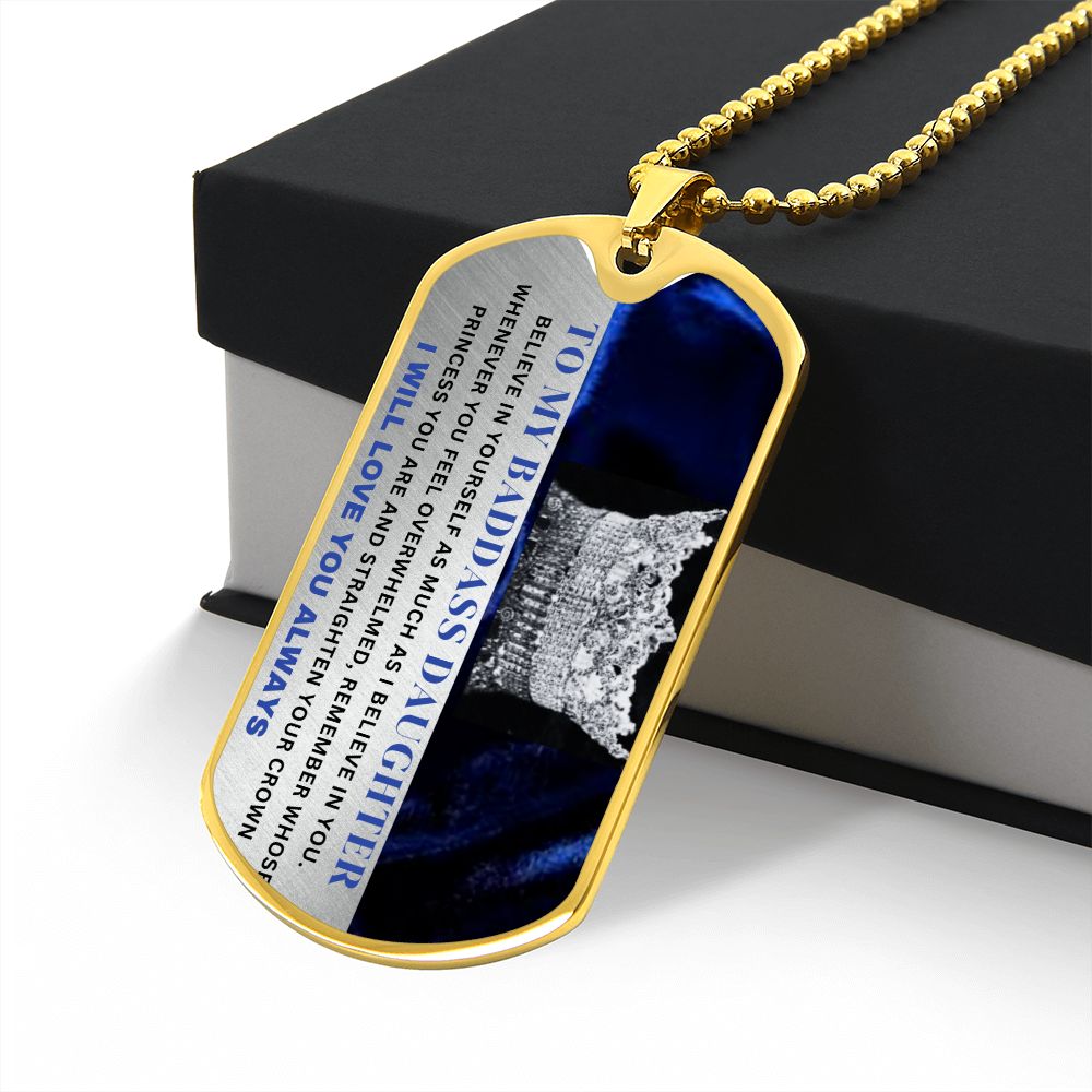To My Badass Daughter Dog Tag