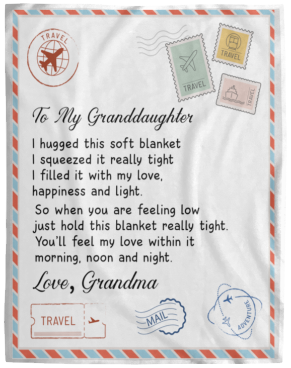 I Hugged This Soft Blanket, Blanket to Granddaughter from Grandma 30x40