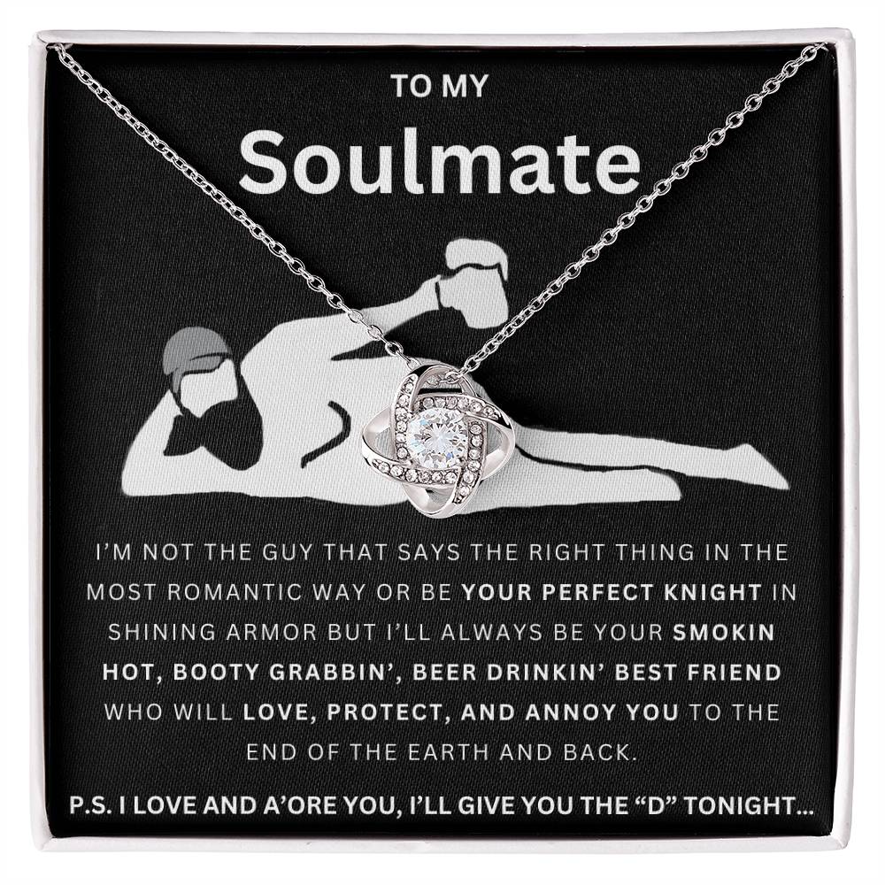 To My Soulmate Give The D Love Knot Necklace