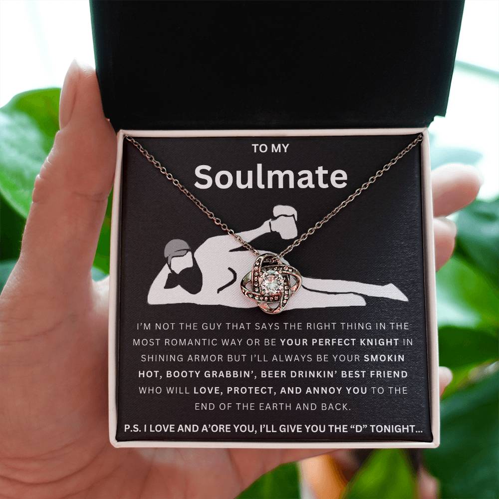 To My Soulmate Give The D Love Knot Necklace