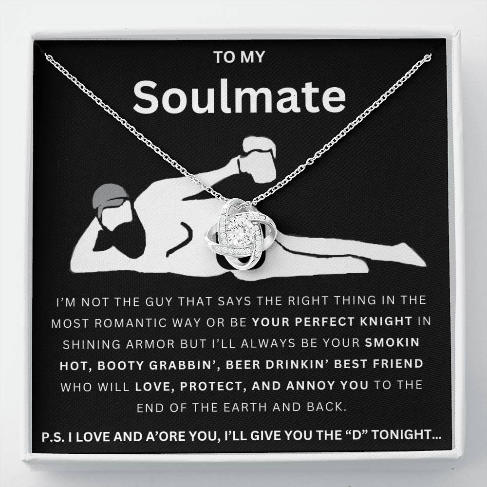 To My Soulmate Give The D Love Knot Necklace