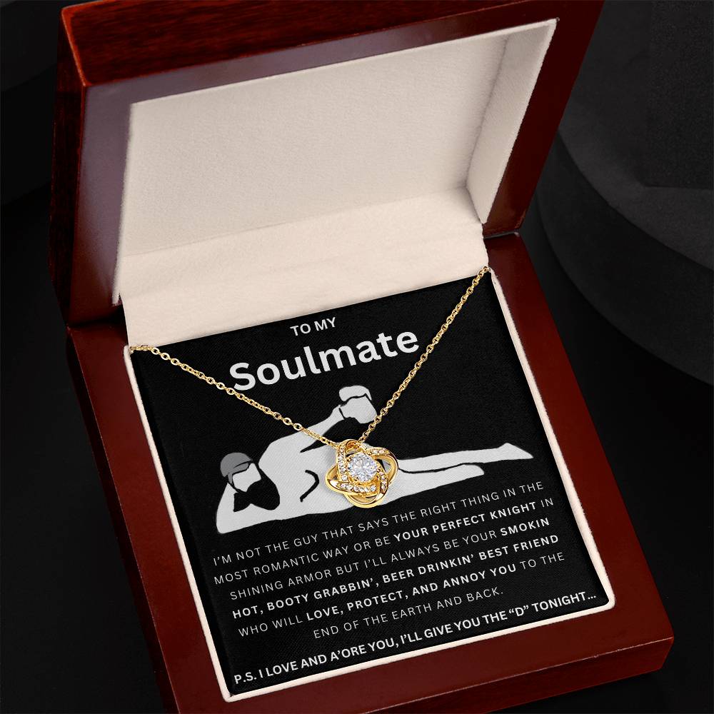 To My Soulmate Give The D Love Knot Necklace