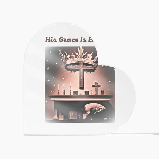 Acrylic Heart Plaque His Grace Is E...