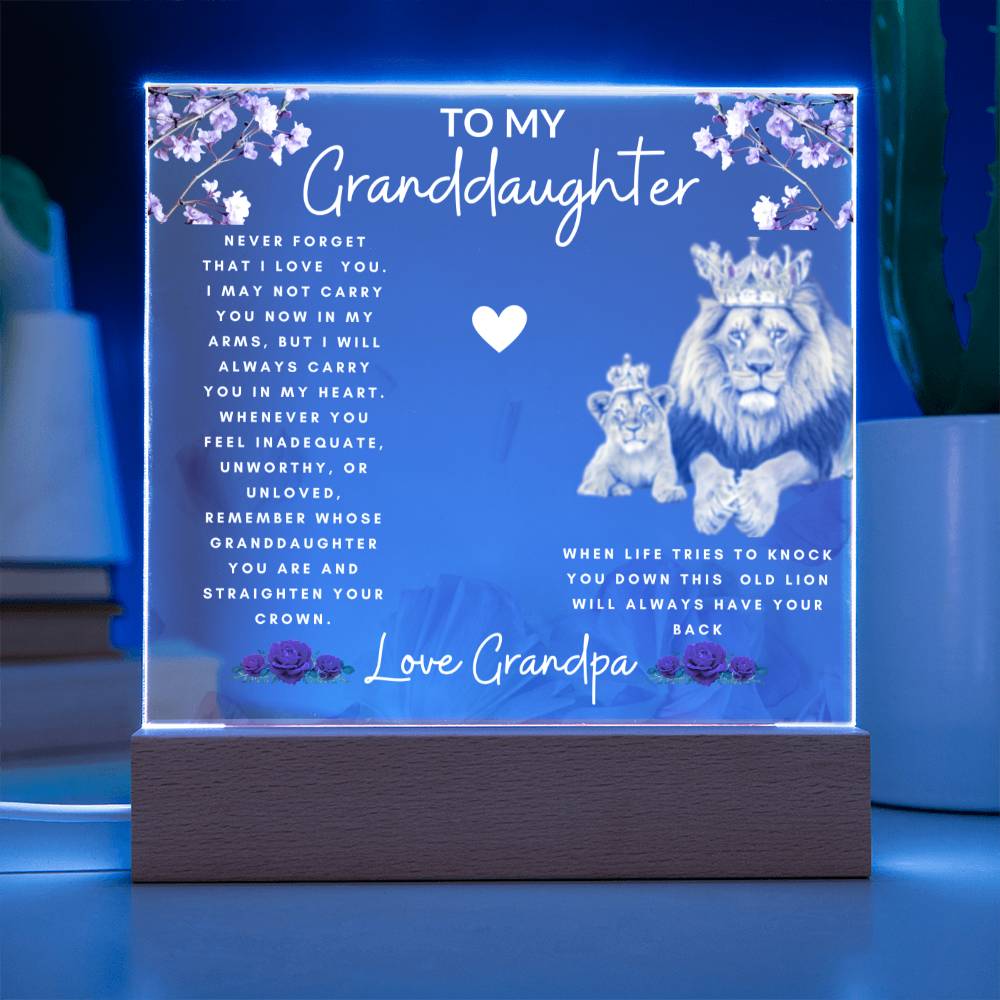 Acrylic Plaque To Granddaughter From Grandpa WL